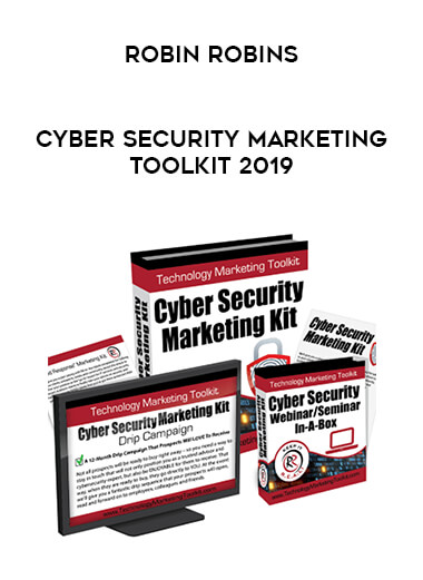 Robin Robins - Cyber Security Marketing Toolkit 2019 courses available download now.