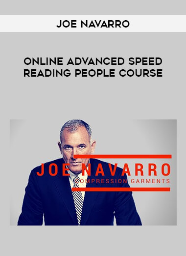 Joe Navarro - Online Advanced Speed Reading People Course courses available download now.