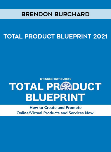Brendon Burchard - Total Product Blueprint 2021 courses available download now.