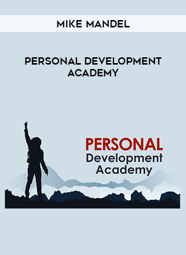 Mike Mandel - Personal Development Academy courses available download now.