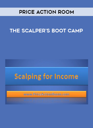 The Scalper's Boot Camp - Price Action Room courses available download now.