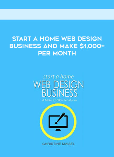Start a Home Web Design Business and Make $1
