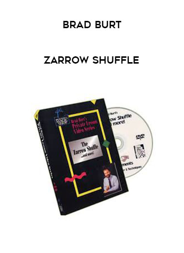 Brad Burt - Zarrow Shuffle courses available download now.