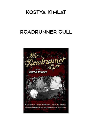 Kostya Kimlat - Roadrunner Cull courses available download now.