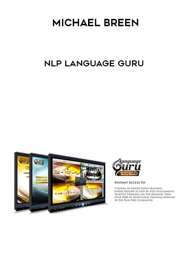 Michael Breen – NLP Language Guru courses available download now.