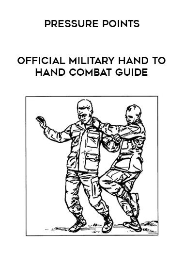 Pressure Points - Official Military Hand to Hand Combat Guide from https://roledu.com