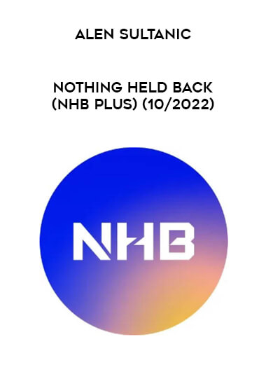 Alen Sultanic - Nothing Held Back (NHB Plus) (10/2022) from https://roledu.com