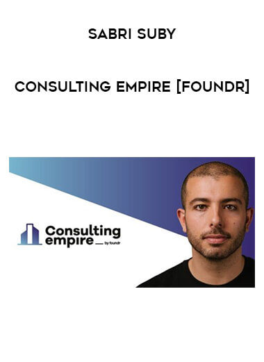 Sabri Suby - Consulting Empire [Foundr] from https://roledu.com